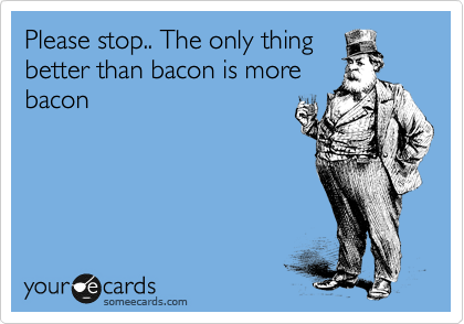 consuming data consuming bacon